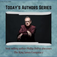 Today_s_Authors_Series___Phillip_DePoy_Discusses__The_King_James_Conspiracy_